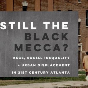 Upcoming Symposium: Still The ‘Black Mecca’? Race, Social Inequality ...